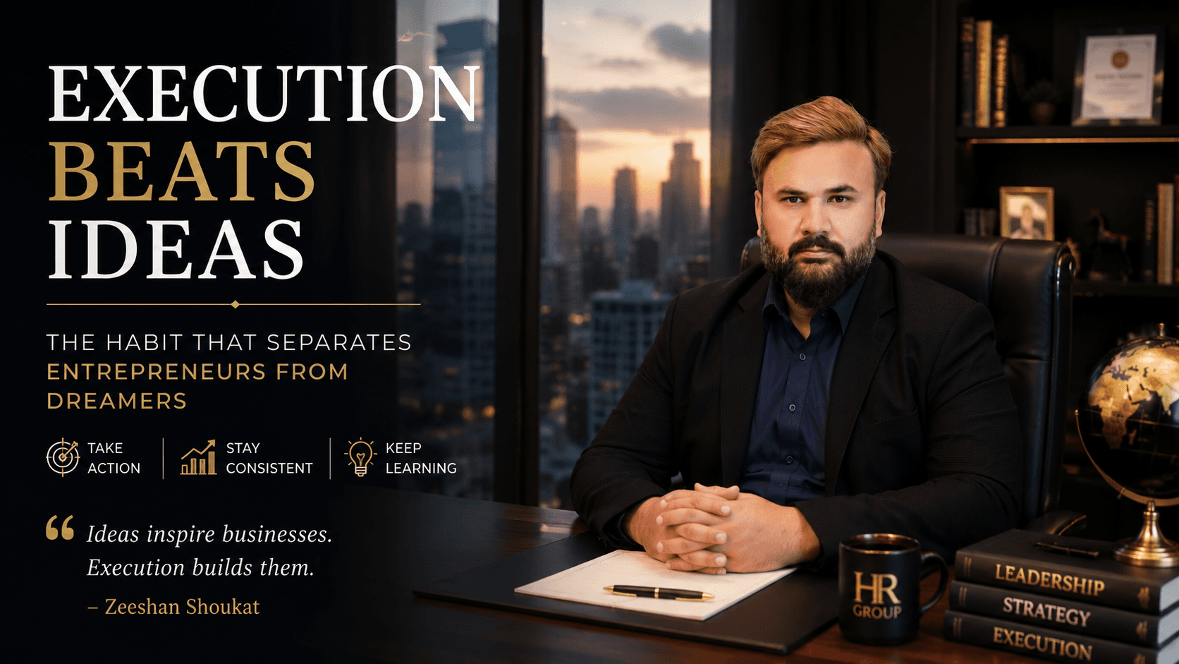 Execution Beats Ideas: The Habit That Separates Entrepreneurs from Dreamers